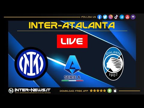 LIVE Inter-Atalanta: segui la diretta con la Redazione di Inter-News.it [NO Streaming]