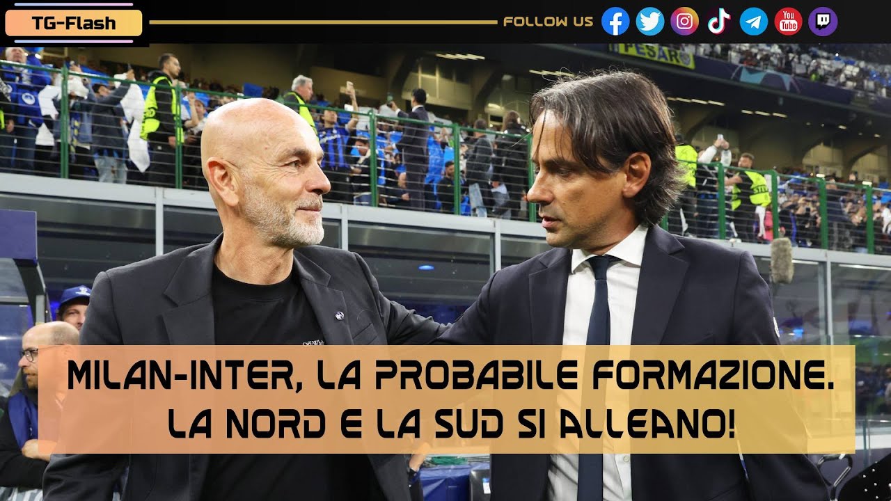 Milan-Inter, la probabile formazione. La Nord e la Sud si alleano! | TG Flash Inter-News