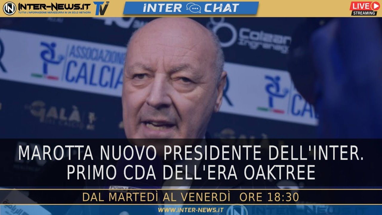 Marotta nuovo presidente dell’Inter! Primo CDA dell’era Oaktree | Inter Chat LIVE su Inter-News