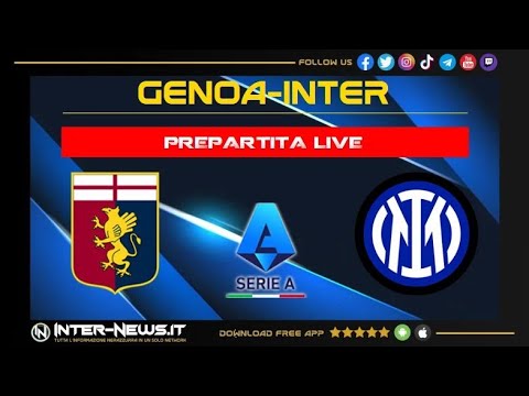 LIVE Genoa-Inter: segui la diretta prepartita con la Redazione di Inter-News.it [NO Streaming]