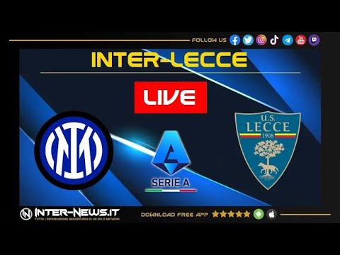 LIVE Inter-Lecce: segui la diretta con la Redazione di Inter-News.it [NO Streaming]